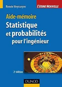 Renée Veysseyre, "Statistique et probabilités pour l'ingénieur"