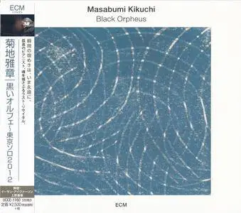 Masabumi Kikuchi - Black Orpheus (2016) {ECM-Universal Music Japan UCCE-1160}