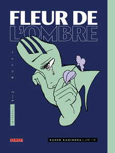 Fleur de l'ombre - Intégrale 1 (2019)