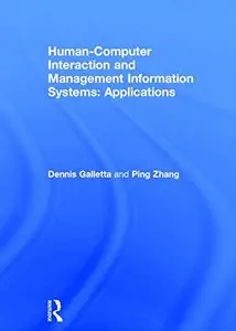 Human-Computer Interaction and Management Information Systems: Applications (Repost)