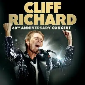 Cliff Richard - 60th Anniversary Concert (2018)