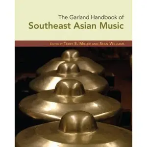 The Garland Handbook of Southeast Asian Music (Repost)