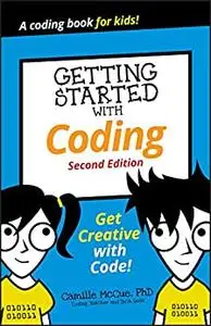 Getting Started with Coding: Get Creative with Code! (Dummies Junior)