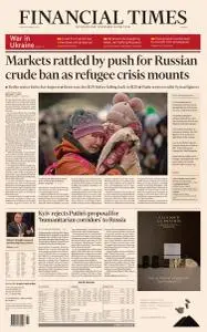 Financial Times Europe - March 8, 2022