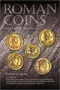 Roman Coins and Their Values: Volume 5