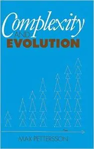 Complexity and Evolution by Joseph Needham