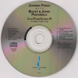 Johnny Frigo With Bucky & John Pizzarelli - Live From Studio A In New York City (1989)