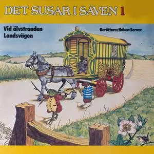 «Det susar i säven 1» by Kenneth Grahame