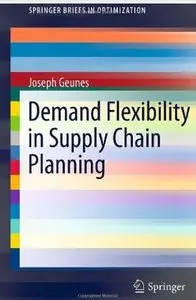 Demand Flexibility in Supply Chain Planning (repost)