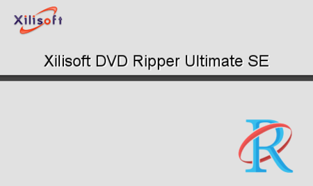 Xilisoft DVD Ripper Ultimate SE 7.8.5 Build 20141031 Multilangual