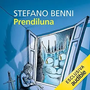 «Prendiluna» by Stefano Benni