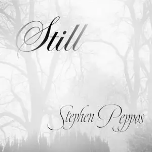 Stephen Peppos - Still (2014)