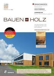 Bauen mit Holz - Nr.11 2016
