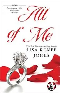 «All of Me» by Lisa Renee Jones