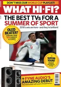 What Hi-Fi? UK - June 2018