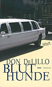 Bluthunde - Don DeLillo
