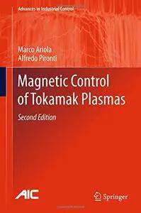 Magnetic Control of Tokamak Plasmas, Second Edition