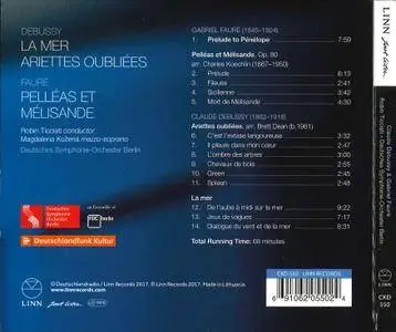 DSO Berlin, Robin Ticciati, Magdalena Kozena - Debussy: La mer; Ariettes oubliees; Faure: Pelleas et Melisande (2017)