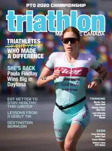 Triathlon Magazine Canada - Volume 16 Issue 1 - January-February 2021