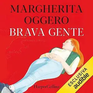 «Brava gente» by Margherita Oggero