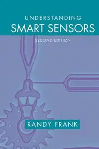 Understanding Smart Sensors (Artech House sensors library)