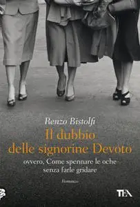 Renzo Bistolfi - Il dubbio delle signorine Devoto