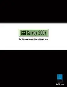 CSI Computer Crime and Security Survey 2007
