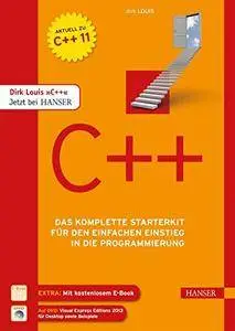 C++: Das komplette Starterkit für den einfachen Einstieg in die Programmierung