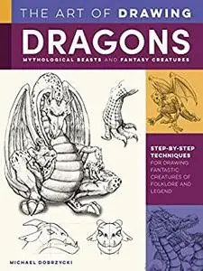 The Art of Drawing Dragons, Mythological Beasts