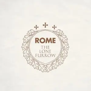 Rome - The Lone Furrow (2020)