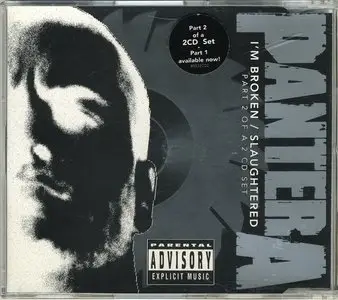 Pantera - I'm Broken/Slaughtered (1994) (CDS, Part1&2)