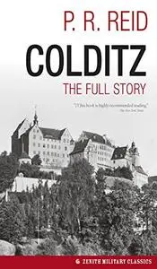 Colditz: The Full Story