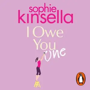 «I Owe You One» by Sophie Kinsella