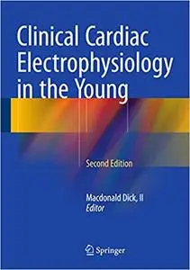 Clinical Cardiac Electrophysiology in the Young (Repost)