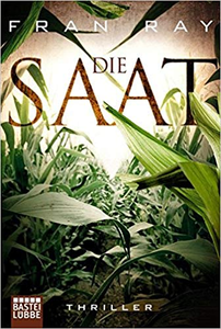 Die Saat - Fran Ray