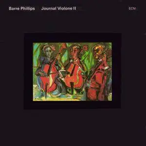 Barre Phillips - Journal Violone II (1980) {ECM 1149}