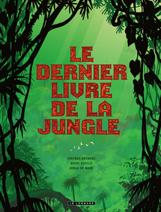 Le Dernier Livre De La Jungle - Intégrale