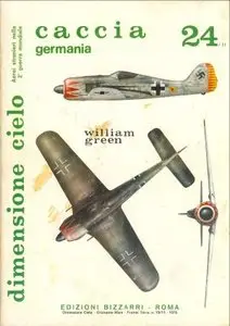 Dimensione Cielo 24/II: Caccia Germania parte seconda