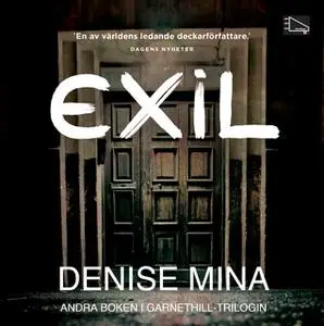 «Exil» by Denise Mina