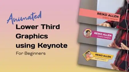 Animated Lower Third Graphics using Keynote (for Beginners)