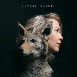 Erin Williams Banks - Coyote Mother (2023) [Official Digital Download]