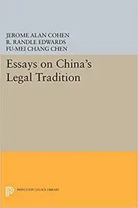 Essays on China's Legal Tradition