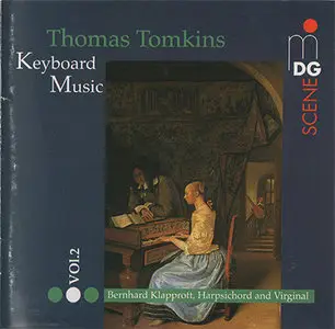 Tomkins - Bernhard Klapprott - Complete Keyboard Music Vol.2 (1996)