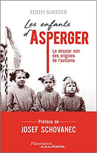 Les enfants Asperger - Edith Sheffer