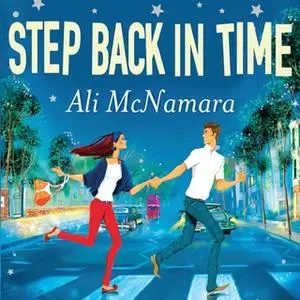 «Step Back in Time» by Ali McNamara
