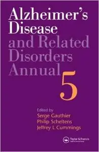 Alzheimer's Disease and Related Disorders by Serge Gauthier