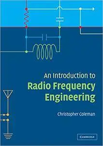 An Introduction to Radio Frequency Engineering (Repost)