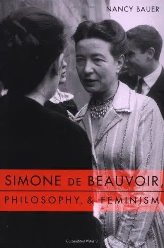 Simone de Beauvoir, Philosophy and Feminism