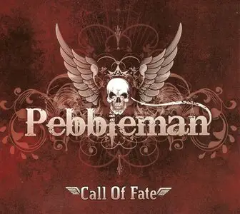 Pebbleman - Call Of Fate (2014)