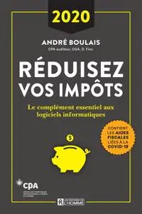 André Boulais, "Réduisez vos impôts 2020"